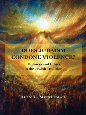 cover image of Does Judaism Condone Violence?